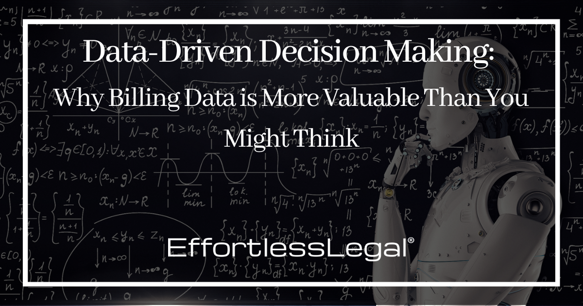 Data-Driven Decision Making: Why Billing Data is More Valuable Than You Might Think
