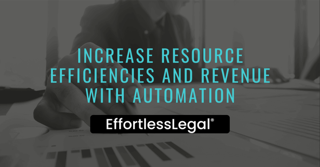 Increase Resource Efficiencies and Revenue with Automation